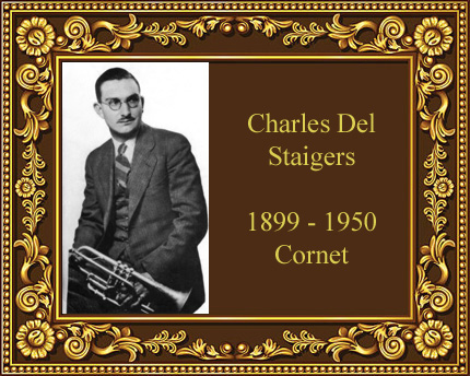 Charles Delaware Del Staigers cornet player King White mouthpiece Indiana