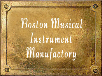 Boston Musical Instrument Manufactory Company History