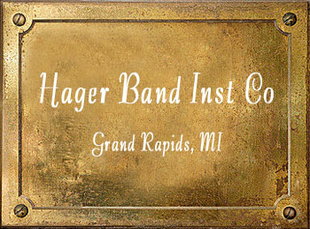 Hager Band Instrument Company Music history Grand Rapids MI