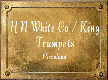 H N White King Trumpets Cleveland Ohio brass history