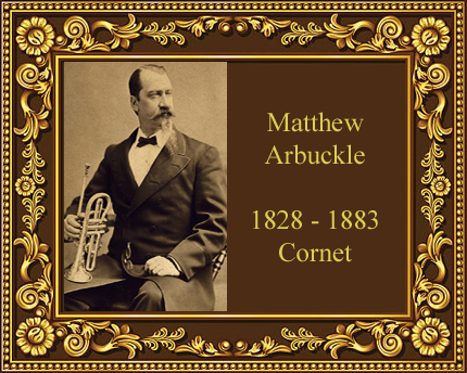 Matthew Arbuckle Cornet player history