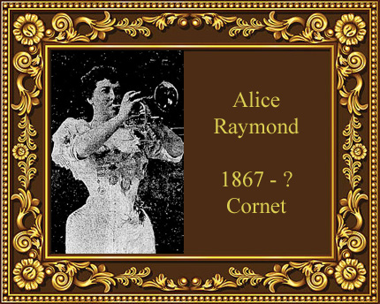 Alice Raymond Cornet Virtuoso